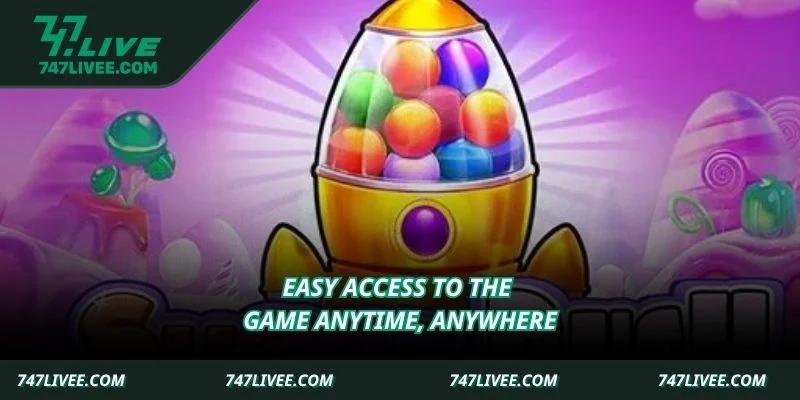 Easy access to the game anytime, anywhere