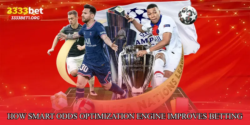 How Smart Odds Optimization Engine Improves Betting Accuracy