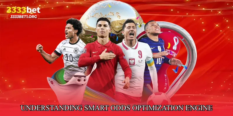 Understanding Smart Odds Optimization Engine