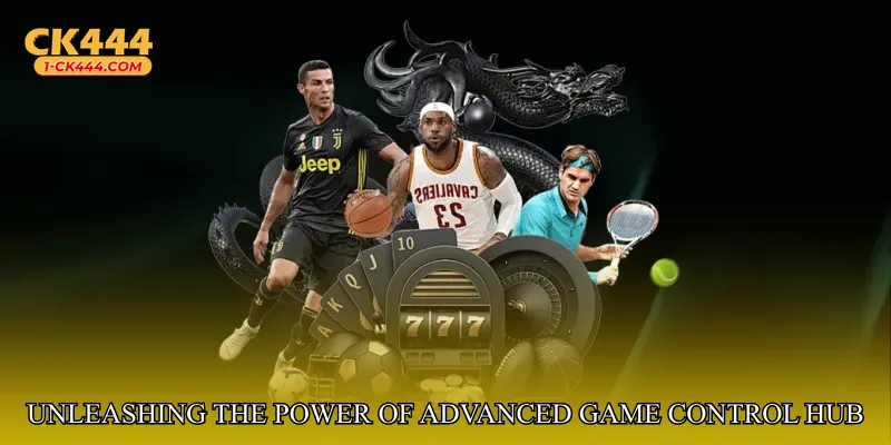 Unleashing the Power of Advanced Game Control Hub
