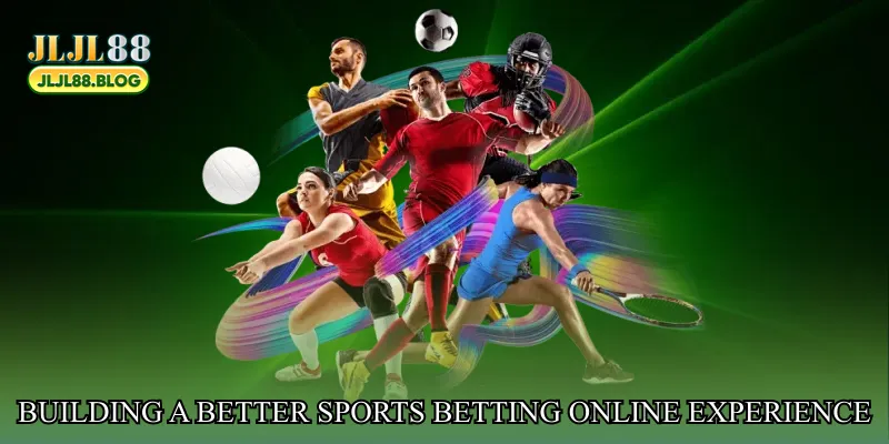 Building a Better Sports Betting Online Experience